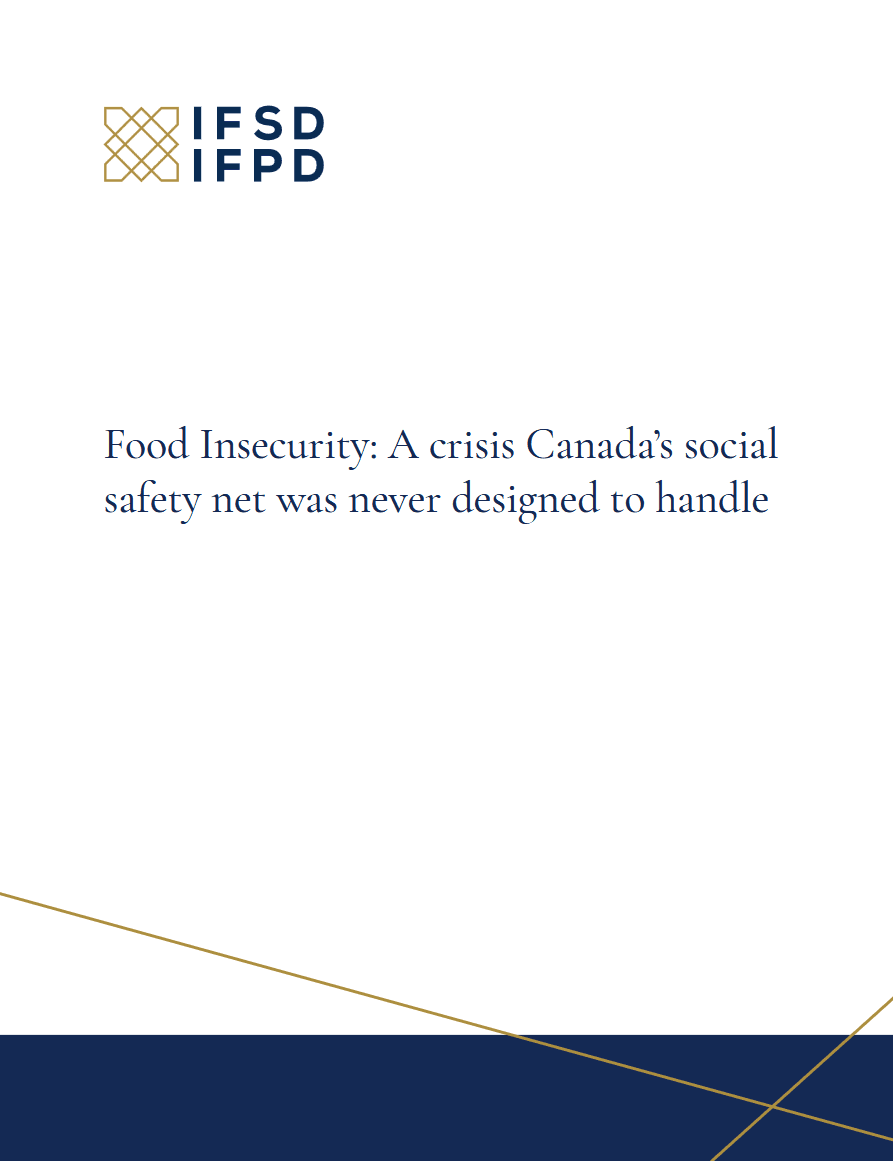 Food Insecurity: A crisis Canada’s social safety net was never designed to handle